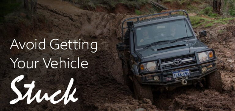 How To Avoid Getting Your Vehicle Stuck In Dirt, Mud and Snow